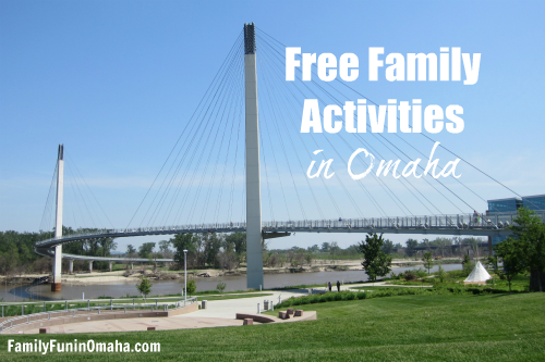 Free Family Activities in Omaha | Family Fun in Omaha