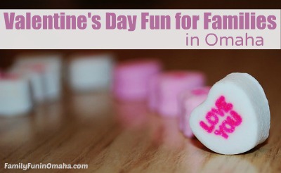 A close up of conversation hearts with overlay text that reads, \"Valentines Fun for Families in Omaha.\"