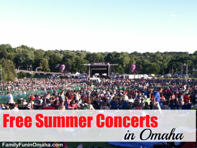 Free Summer Concerts in Omaha | Family Fun in Omaha