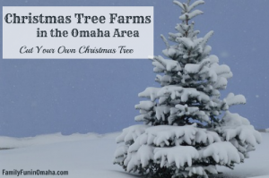 A pine tree covered with snow with overlay text that reads, \"Christmas Tree Farms in the Omaha Area.\"