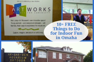 A collage of photos with overlay text that reads, \"10+ Free Things to Do for Indoor Fun in Omaha.\"