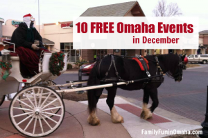 10 Free Omaha Events in December | Family Fun in Omaha