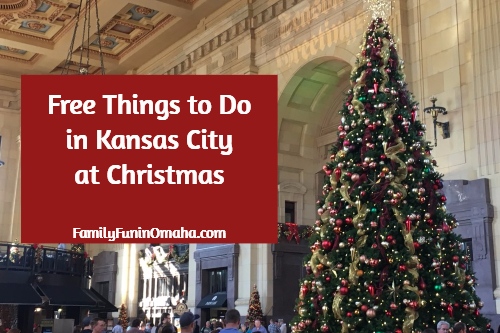 Kansas City Christmas Day 2022 Free Things To Do In Kansas City At Christmas | Family Fun In Omaha