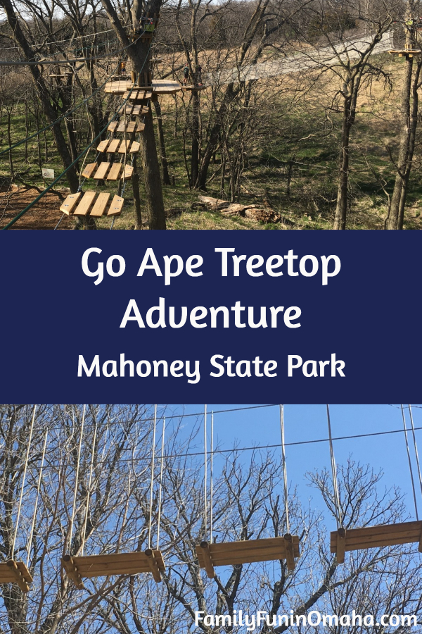 A collage of photos with overlay text that reads, Go Ape Tree Top Adventure Mahoney State Park.