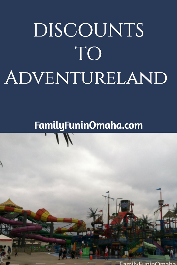 2022 Adventureland Discounts Family Fun in Omaha